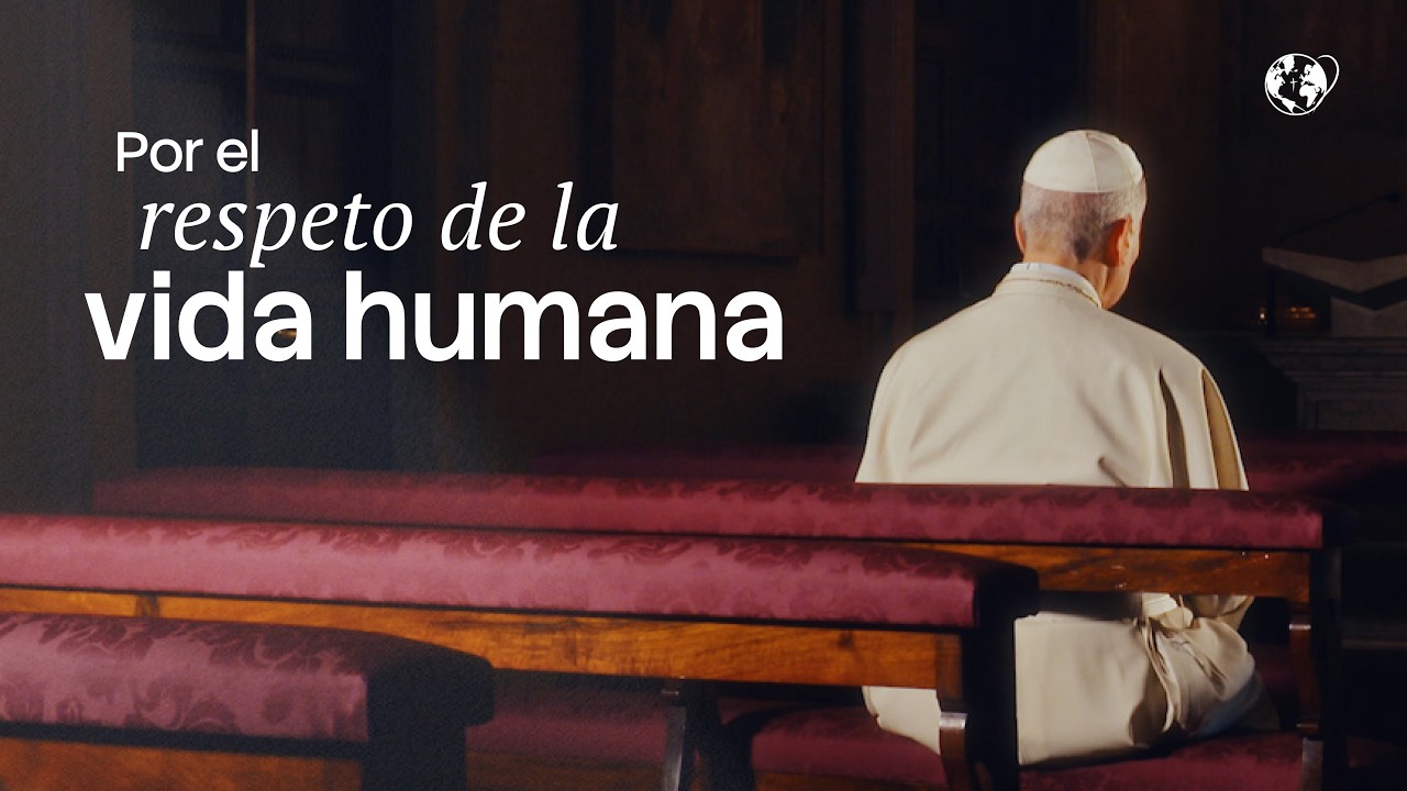 Reza con el Papa: Por el respeto de la vida humana | Julio 2026